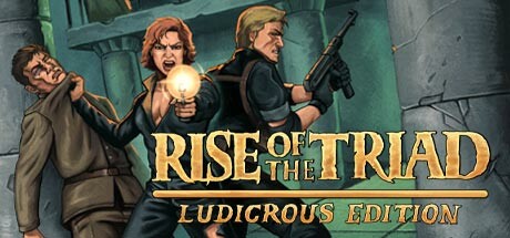 Rise of the Triad Ludicrous Edition Demo